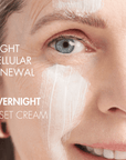 Close-up of a person's face with 'Night Cellular Renewal' and 'Overnight Reset Cream' text overlay.