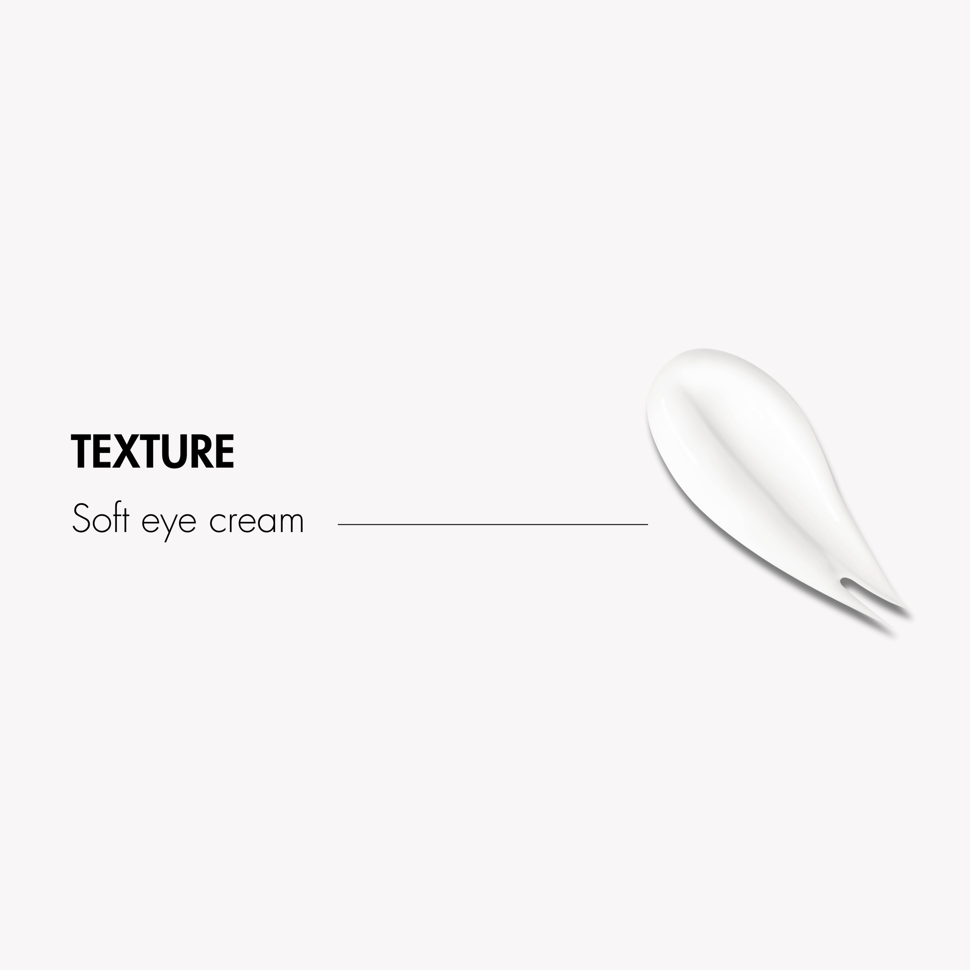 White eye cream texture on a white background with text 'Texture' and 'Soft eye cream'.